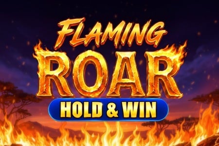 Flaming Roar: Hold & Win