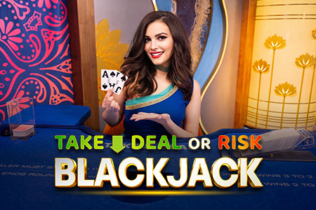 Take Deal Or Risk Blackjack