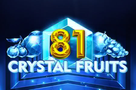 81 Crystal Fruits