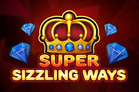 Super Sizzling Ways