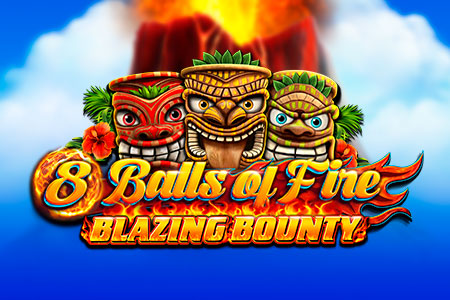 8 Balls of Fire – Blazing Bounty