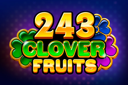 243 Clover Fruits