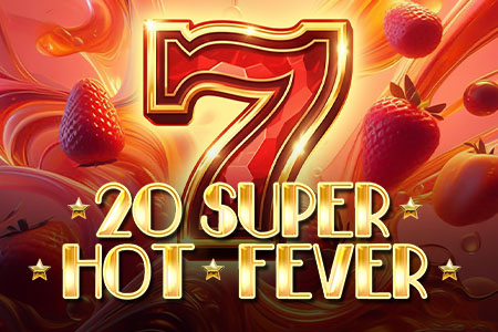 20 Super Hot Fever