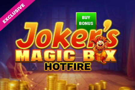 Joker's Magic Box Hotfire Buy Bonus