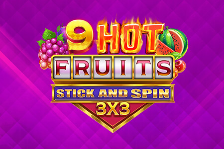 9 Hot Fruits Stick and Spin