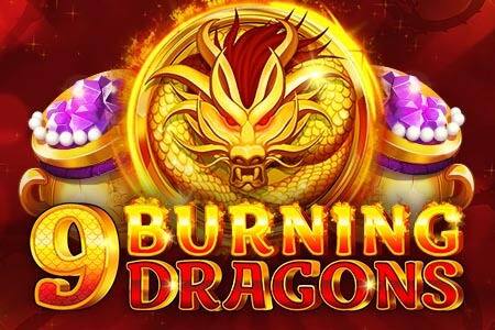 9 Burning Dragons