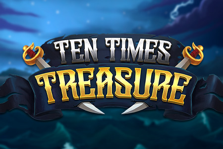 Ten Times Treasure