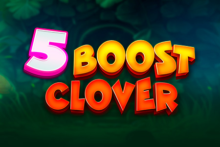 5 Boost Clover