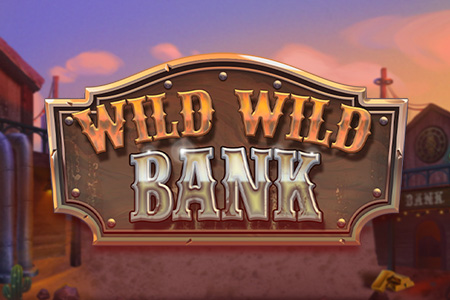 Wild Wild Bank