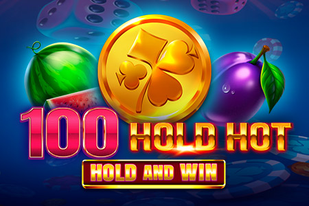 100 Hold HOT - Hold and Win