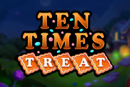 Ten Times Treat