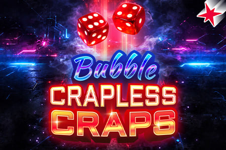 Bubble Crapless Craps