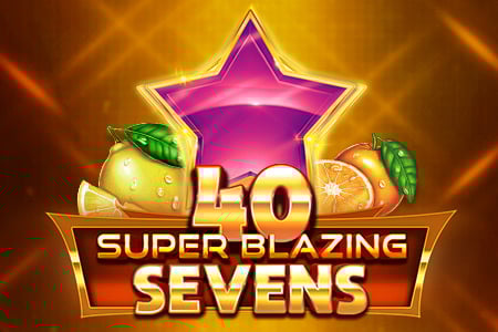 40 Super Blazing Sevens