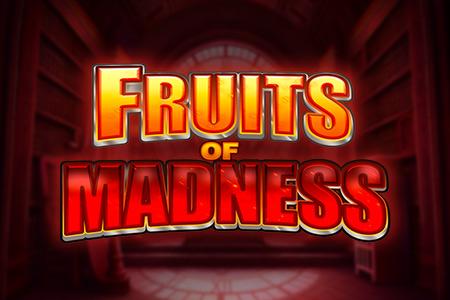Fruits Of Madness