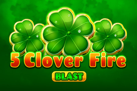 5 Clover Fire Blast