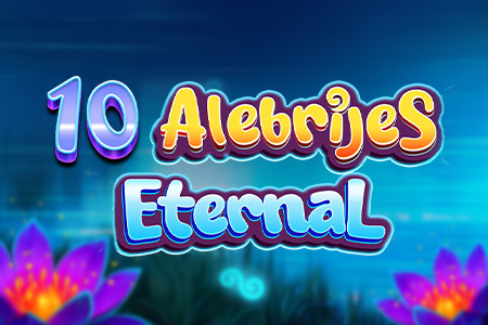 10 Alebrijes Eternal